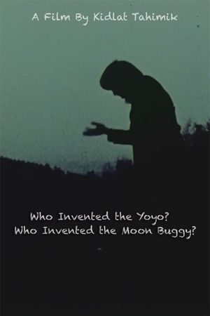 Sinong lumikha ng yoyo? Sinong lumikha ng moon buggy?'s poster