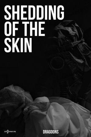 Shedding of the Skin's poster