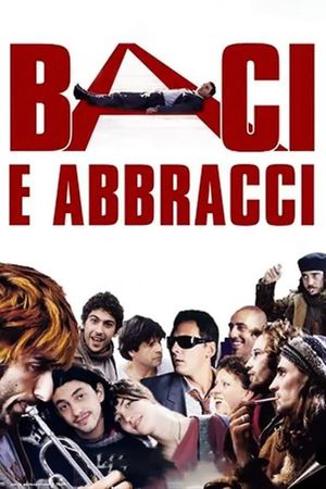 Baci e abbracci's poster