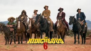 The Ridiculous 6's poster
