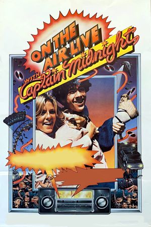 On the Air Live with Captain Midnight's poster