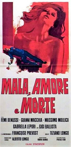 Mala, amore e morte's poster