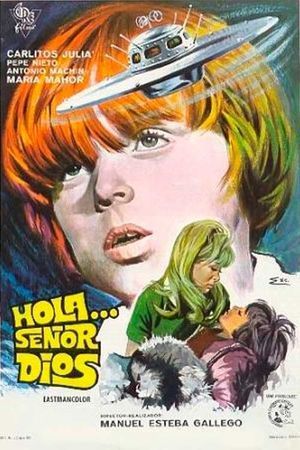Hola... señor Dios's poster
