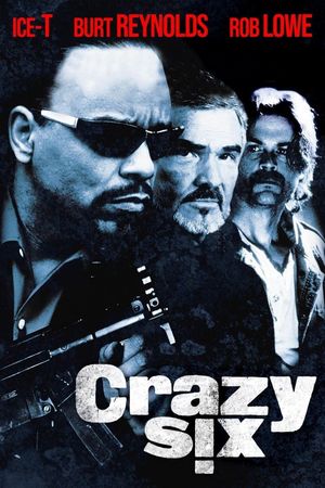 Crazy Six's poster
