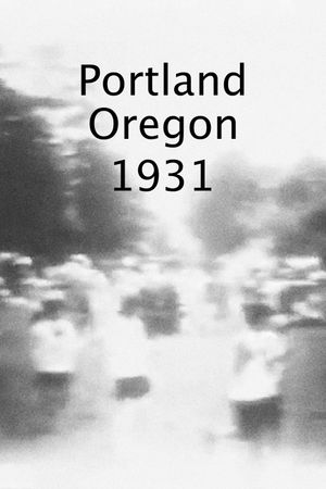 Portland, Oregon 1931's poster