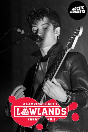 Arctic Monkeys Live at Lowlands Festival's poster