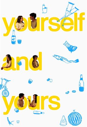 Yourself and Yours's poster