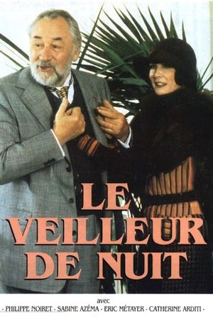 Le Veilleur de nuit's poster