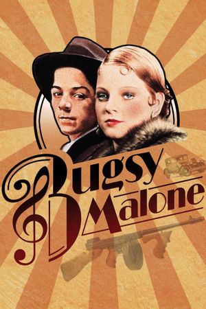 Bugsy Malone's poster