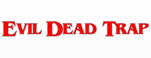 Evil Dead Trap's poster
