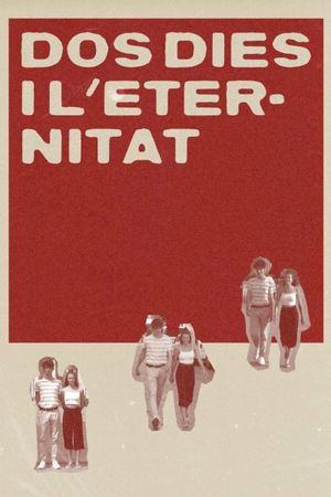 Dos dies i l'eternitat's poster