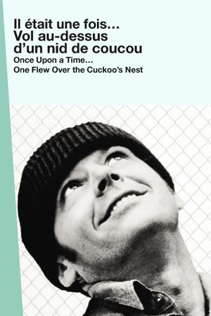 Once Upon a Time… One Flew Over the Cuckoo's Nest's poster image
