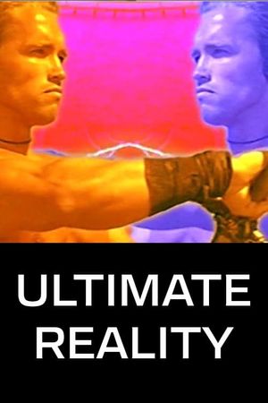 Ultimate Reality's poster