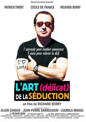 L'Art (délicat) de la séduction's poster