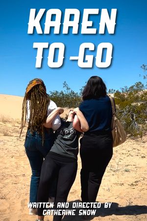 Karen To-Go's poster