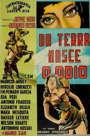 Da Terra Nasce o Ódio's poster