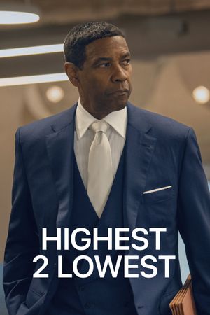 Highest 2 Lowest's poster