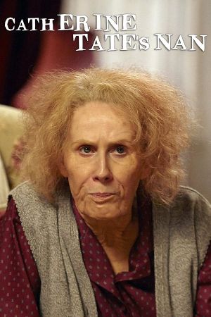 Catherine Tate's Nan's poster