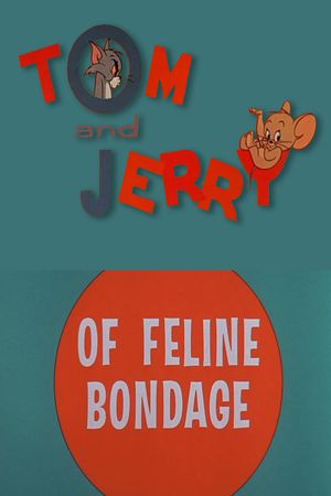 Of Feline Bondage's poster