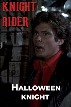 Knight Rider: Halloween Knight's poster