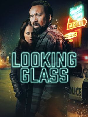 Looking Glass's poster