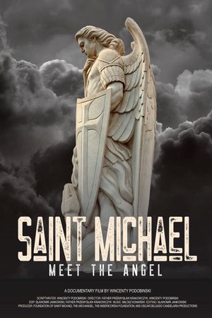 Saint Michael Meet the Angel's poster