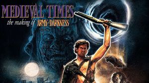 Medieval Times: The Making of Army of Darkness's poster