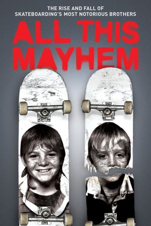 All This Mayhem's poster