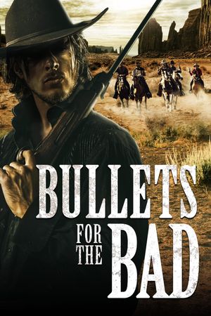 Bullets for the Bad's poster image