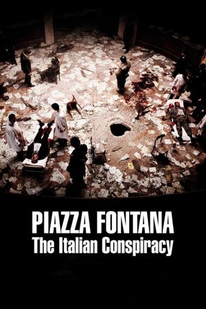 Piazza Fontana: The Italian Conspiracy's poster image