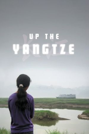 Up the Yangtze's poster