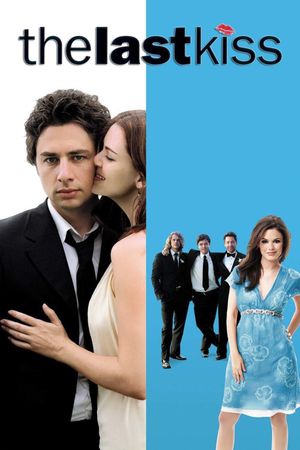 The Last Kiss's poster