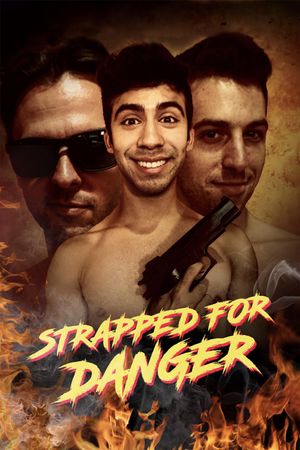 Strapped for Danger's poster