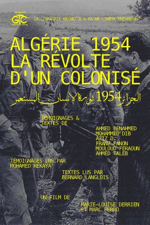 Algérie 1954, la révolte d'un colonisé's poster