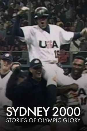 Sydney 2000: Stories of Olympic Glory's poster