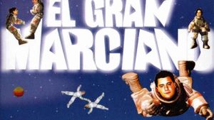El gran marciano's poster