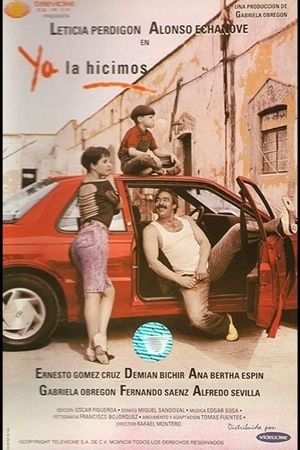 Ya la hicimos's poster