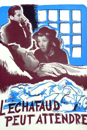 L'échafaud peut attendre's poster