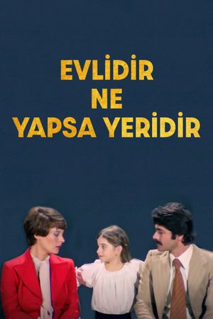 Evlidir Ne Yapsa Yeridir's poster