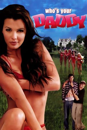 Who's Your Daddy?'s poster