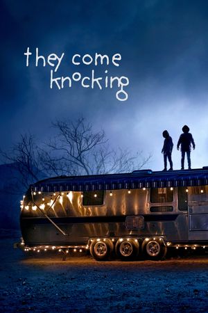 They Come Knocking's poster