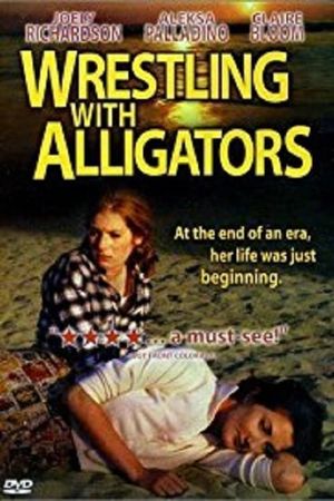 Wrestling with Alligators's poster