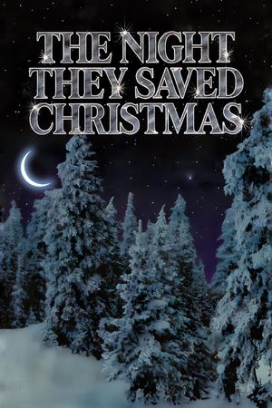 The Night They Saved Christmas's poster