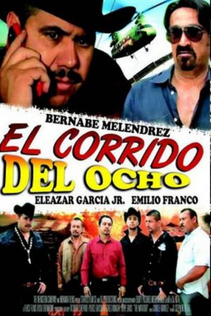 El Corrido Del 8's poster