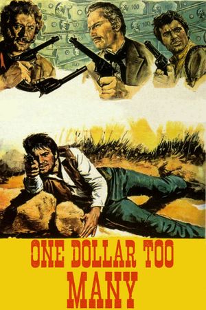 One Dollar Too Many's poster