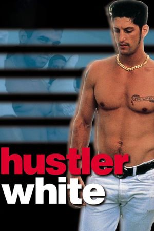 Hustler White's poster