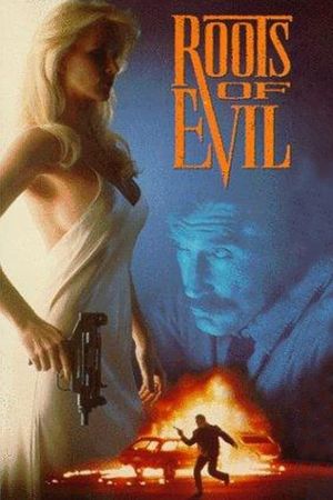 Roots of Evil's poster