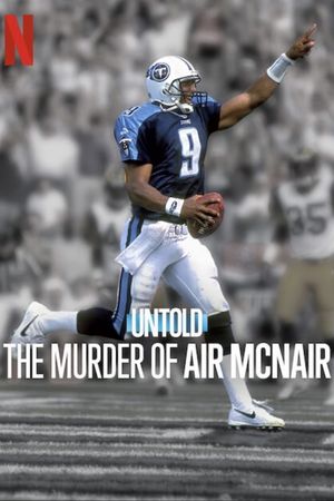 Untold: The Murder of Air McNair's poster