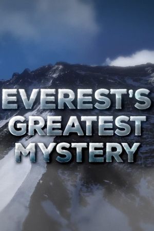 Everest's Greatest Mystery's poster