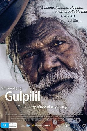 My Name is Gulpilil's poster